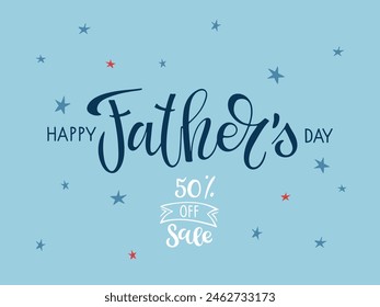 Happy Father's day Sale advertising poster or banner. Handwritten lettering illustration with gift box. Father's Day greetings and gifts in blue color. Promotion and shopping template for love dad.