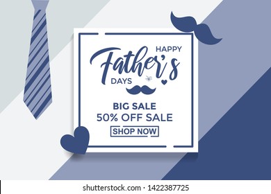 Happy father's day. Sale banner template design. Calligraphy greeting card. Flash sale special offer. Vector illustration