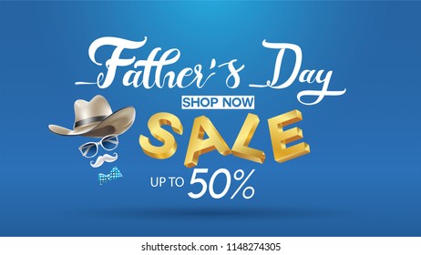 Happy Father's Day, Sale Creative promotion Poster or banner shopping template Design with 50% Off Offers. three dimensional concept vector illustration with lettering background