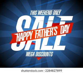 Happy Father's day sale vector banner design, mega discounts