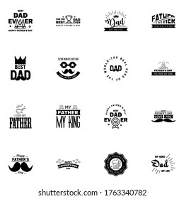 Happy fathers day set 16 Black. Vector typography. Vintage lettering for fathers day greeting cards. banners. t-shirt design. You are the best dad.  Editable Vector Design Elements