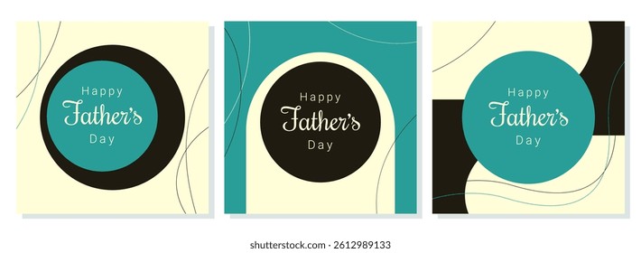 Happy Fathers Day set of bright modern posters. Vector illustration