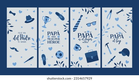 Happy Fathers Day Set of greeting cards stories	in spanish. Happy Father's Day I love you, dad you are my super hero, my dad is the best in the world, my dad is the king
