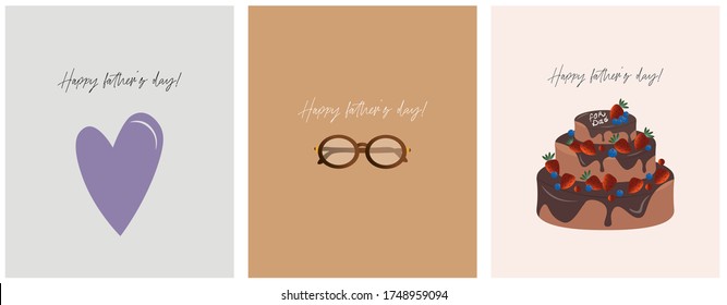 Happy father's day! Set of minimalistic greeting card for dad with heart, glasses and chocolate berry cake on a pastel backgrounds. Nice vector flat posters for father's day.