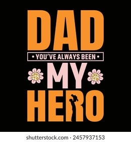 Happy Fathers day shirt Design Vectors and Illustrations