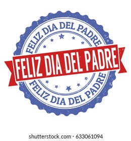 Happy father's day sign or stamp, in spanish or catalan language, vector illustration