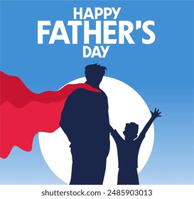 happy father's day with silhouette of father and son