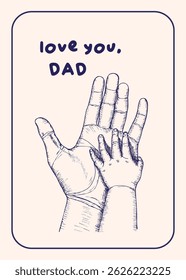 Happy Father's Day sketch outline illustration for greeting card design. The child holds his father's hand drawing in engraving style. Hand drawn vector line art