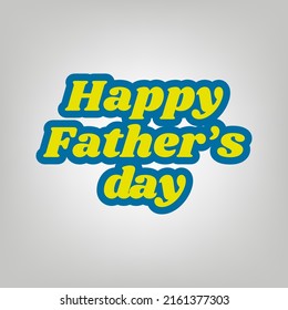 Happy Father's Day slogan. Icon in colors of Ukraine flag (yellow, blue) at gray Background. Illustration.