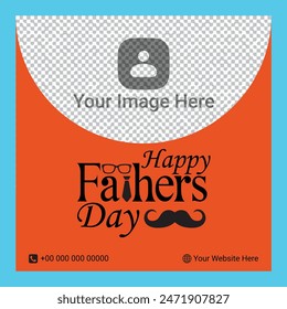 Happy fathers day social media post template