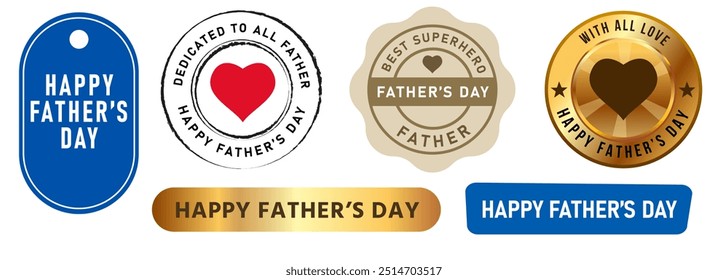 Happy father's day stamp appreciation badge celebrate love sign symbol family tag sticker design set collection