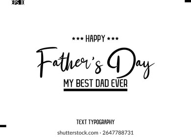 Happy Father's Day Stylish Cursive Typography Text Template
