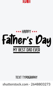 Happy Father's Day Stylish Modern Typescript Text Vertical Template Image