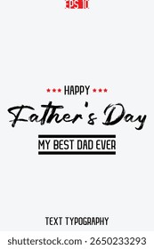 Happy Father's Day Stylish Modern Typescript Text Vertical Template Image
