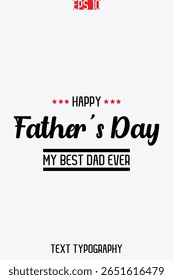Happy Father's Day Stylish Modern Typescript Text Vertical Template Image
