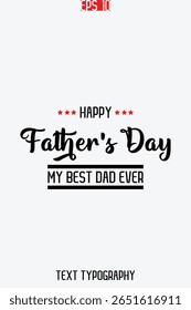 Happy Father's Day Stylish Modern Typescript Text Vertical Template Image