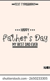 Happy Father's Day Stylish Typography Text Design Vertical Template Template Image