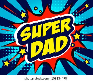 happy father's day super dad hero vector illustration