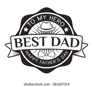 Happy father's day. superhero, hero