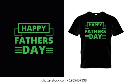 Happy Fathers Day T Shirt Design Template