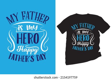 Happy Father's Day t shirt 