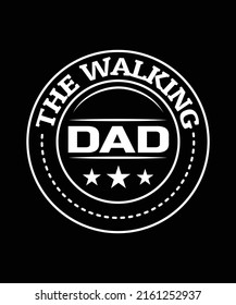 Happy Father's Day  T SHIRT DESIGN, creative, typography, graphic, unique, amazing, vintage t shirt designs father's day, papa, dad,