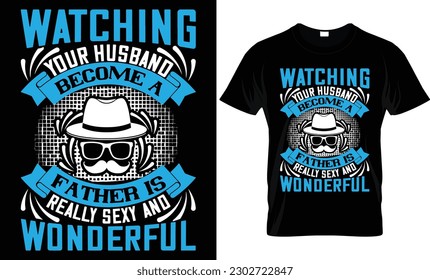 Happy father's day t shirt, Vintage Father's Day shirts, Retro Vintage Father's Day t Shirt Design, Funny Dad Lover vintage T shirt.