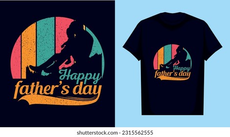 
Happy Father's Day t shirt design