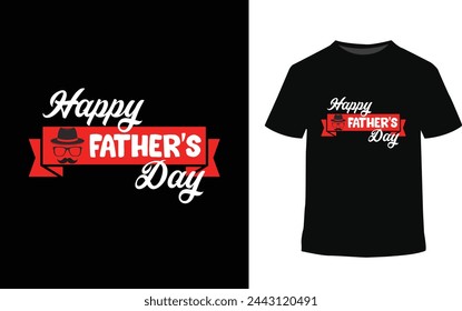 Happy father's day  t shirt design
