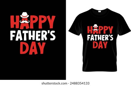 happy father's day t shirt