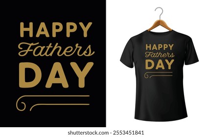 Happy fathers day t shirt design 