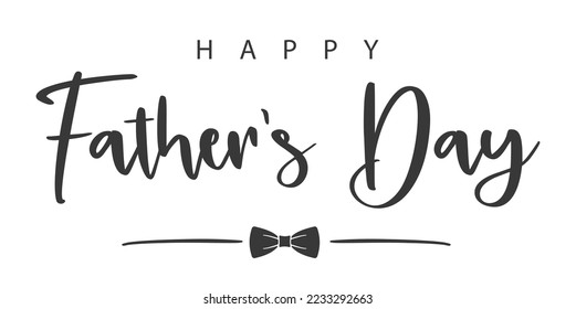 Happy father's Day. Text and bow tie. Vector illustration