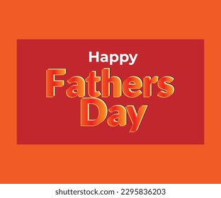 Happy Fathers Day text effect and vector file.