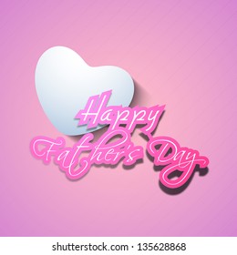 Happy Fathers Day text with heart on pink background.