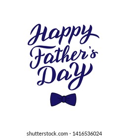 Happy father's day text. Modern lettering greeting. Celebration card. Vector eps 10.