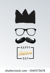 Happy father's day. Trendy brush stroke banner with father's day decoration elements. Freehand drawing. Lettering, crown, glasses, mustache. Vector illustration. Isolated on white background.