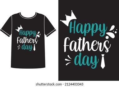 Happy father's day t-shirt design concept