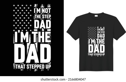 Happy fathers day t-shirt design gift t-shirt, Vector graphic typography, lettering. Usable for banners, print. You are the best dad, black background