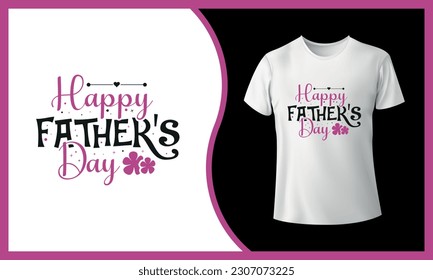 Happy Father's Day T-shirt Design