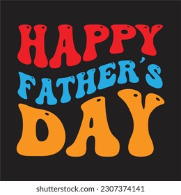 Happy father's day t-shirt design, Dad Quotes,father's day card design.