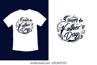 Happy Father's Day T-shirt Design