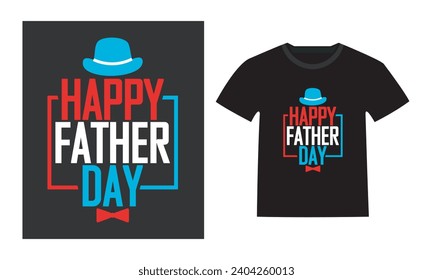 Happy Father's Day t-shirt design template, father's day typography design, hand drawn lettering with hat and bow. Vector illustration.