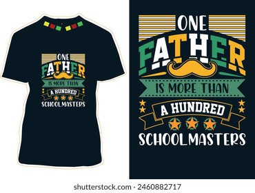 Happy Fathers Day T-shirt Design