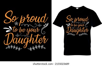 Happy Fathers day T-shirt, Father's Day Saying  Quotes Typographic Poster or T-shirt Design