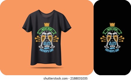 Happy father's day t-shirt vector mockup print design for men's. Father's day quotes. Daddy t-shirt