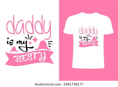 Happy fathers day T-shirt, World's best dad T-shirt design, father niche vector top trending  typography and best selling T- shirt on print. dad is my Besty niche T shirt illustration