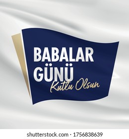 Happy Father's day, (Turkish: Babalar Gunu Kutlu Olsun) hand lettering vector calligraphy