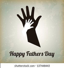 Happy Fathers day with two hands over vintage background