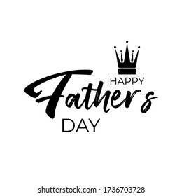 Happy father`s day type with king crown on white background. Happy Fathers Day calligraphy for sale banner, greeting card, flyer design. Best friendship dad gift. Vector illustration