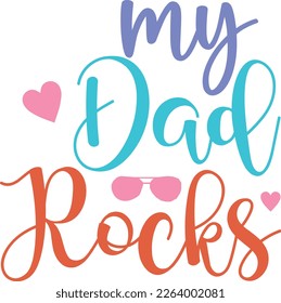 Happy Father's Day Typographic Quotes for Print on Demand Business. Colorful Graphics on White Background for Clothing and Apparel Industry.